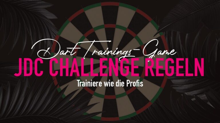 JDC Challenge Dart Regeln – Trainingsguide